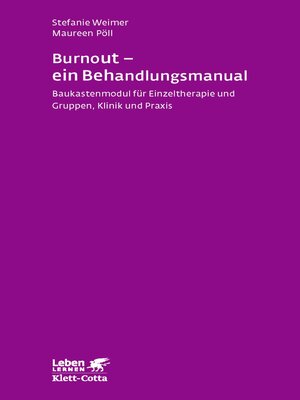 cover image of Burnout--ein Behandlungsmanual (Leben Lernen, Bd. 250)